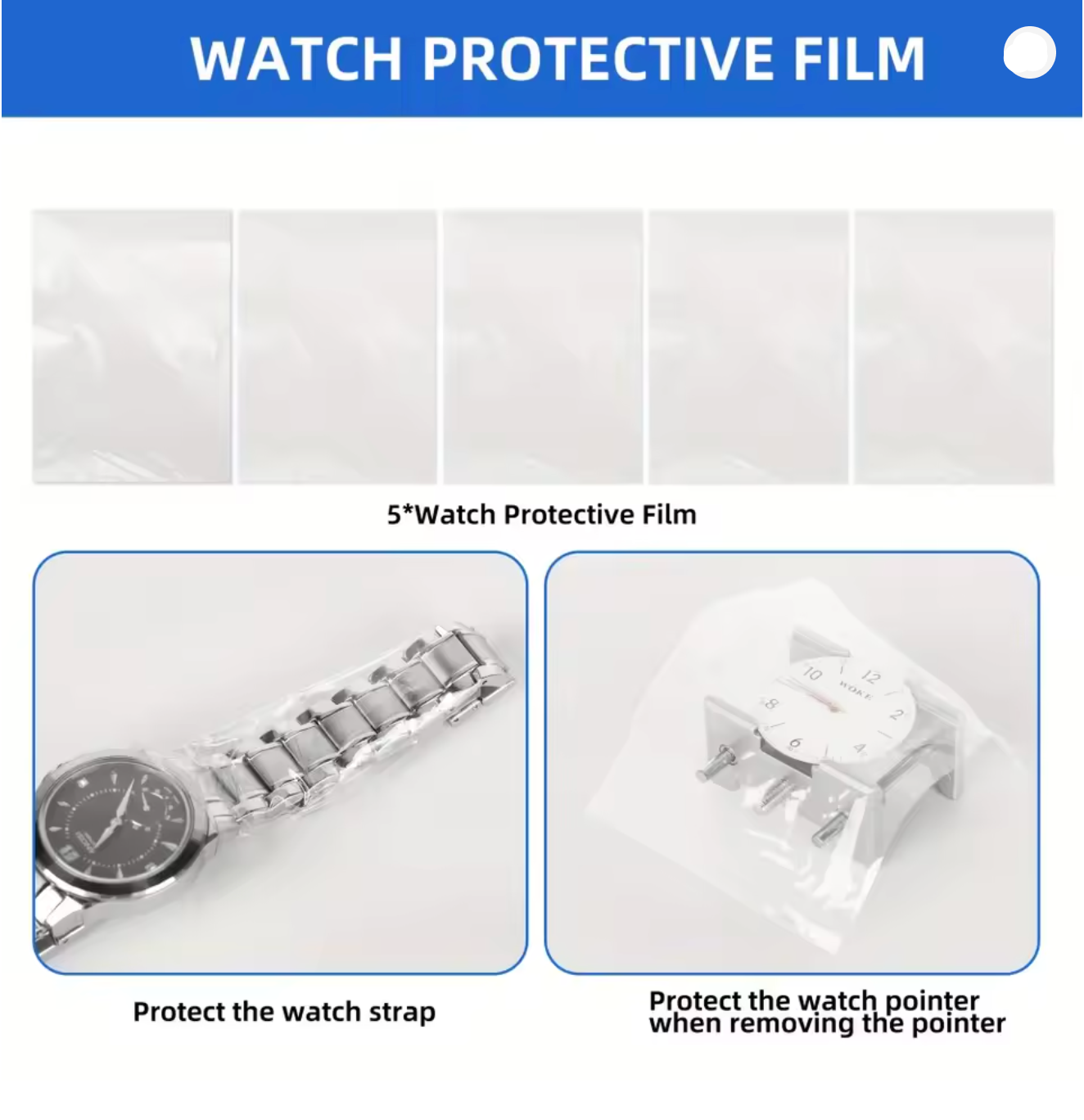 White background graphic with the text 'WATCH PROTECTIVE FILM' at the top, five translucent square sample panels below, and two inset photos showing a silver watch strap being protected and a watch pointer being protected with clear film.